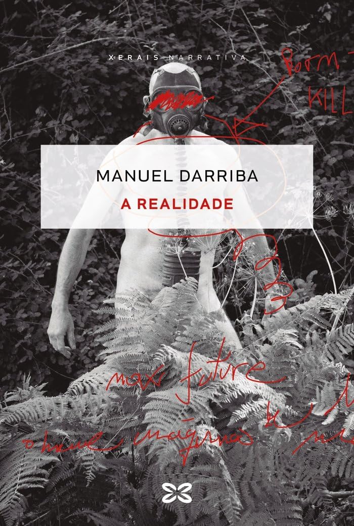 a realidade (edición literaria - narrativa)