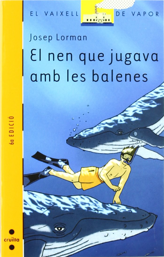 el nen que jugava amb les balenes: 141 (el barco de vapor naranja)
