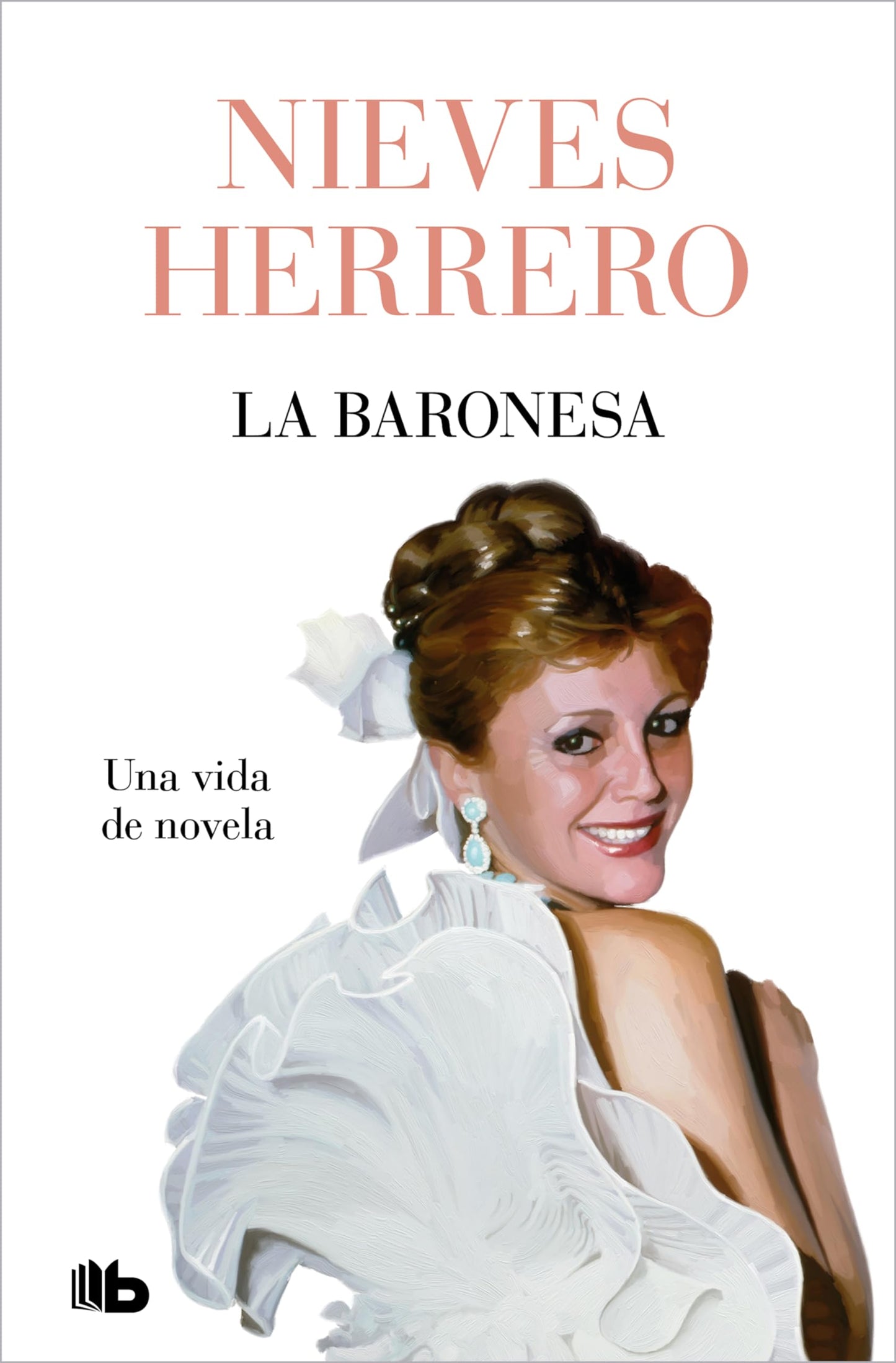 la baronesa. una vida de novela (ficción)