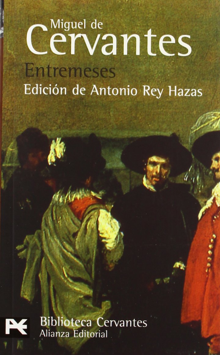 entremeses (el libro de bolsillo - bibliotecas de autor - biblioteca cervantes)