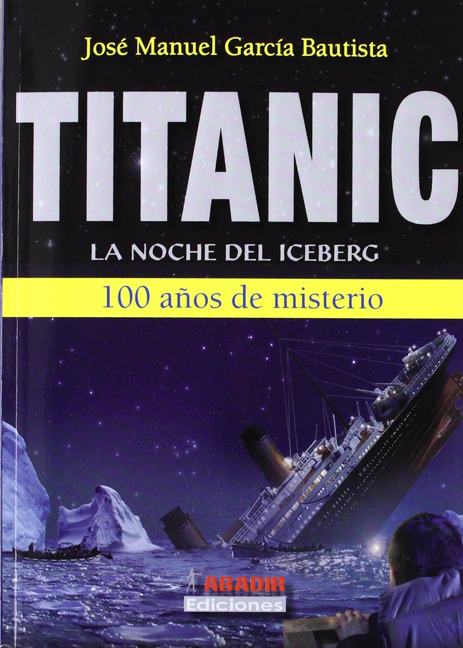 titanic : la noche del iceberg