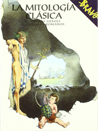 La mitología clásica (Bravo)