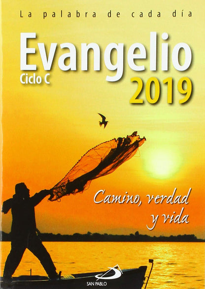 Evangelio 2019 letra grande: Camino, Verdad y Vida. Ciclo C (Evangelios y Misales)