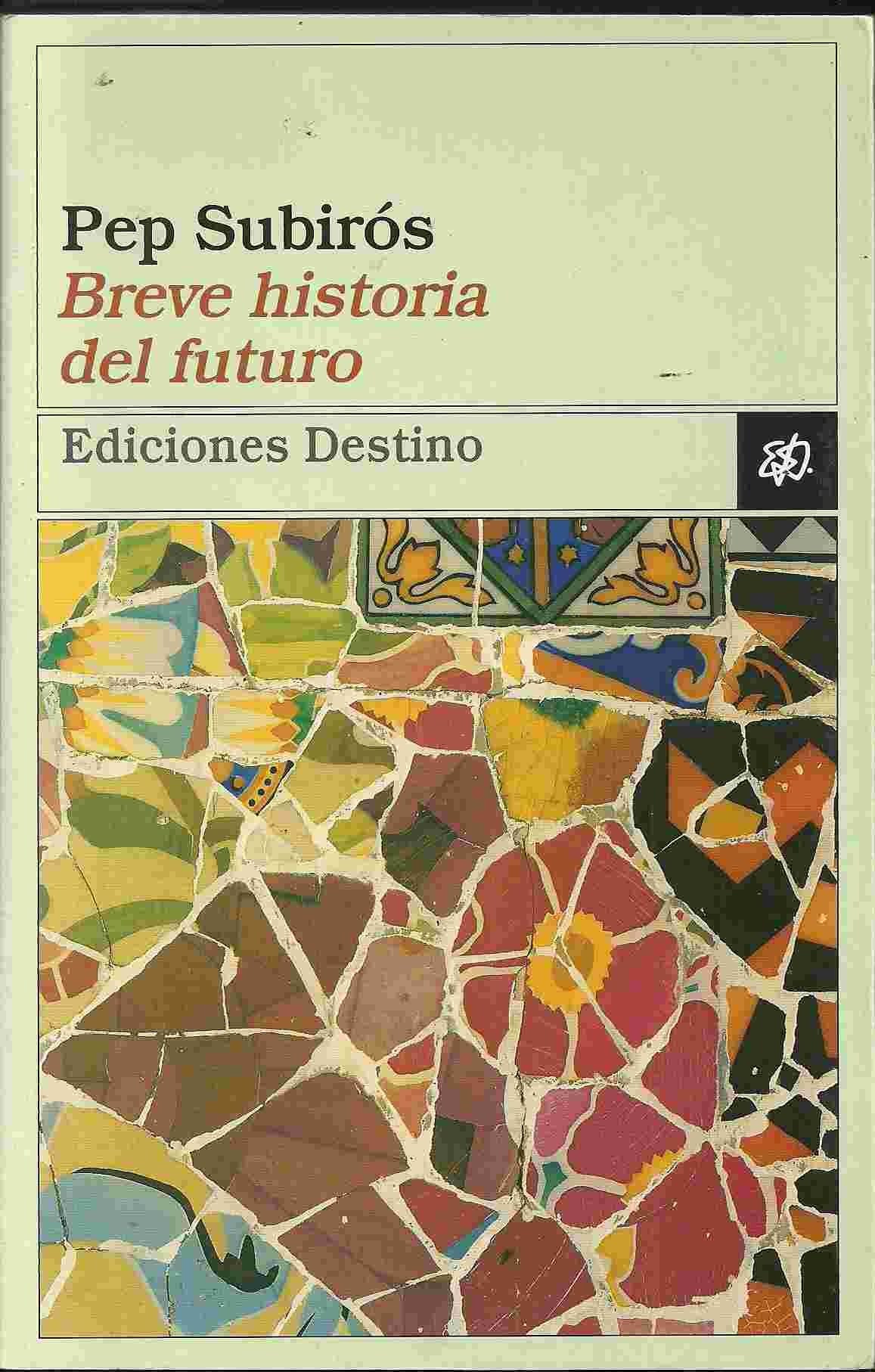 breve historia del futuro