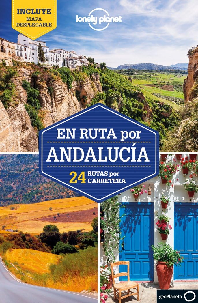 en ruta por andalucía 1: 24 rutas por carretera (guías en ruta lonely planet)