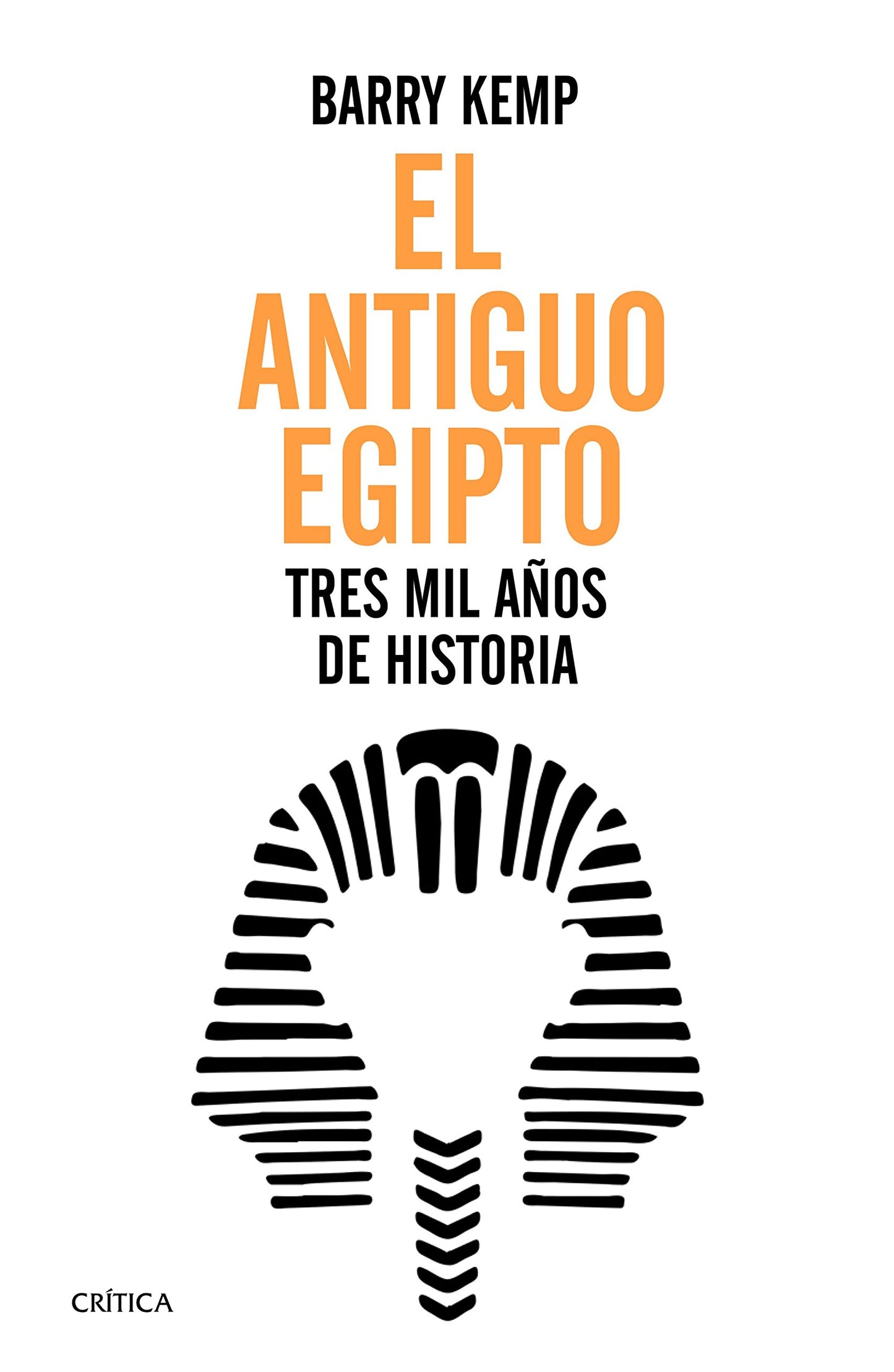 el antiguo egipto: tres mil años de historia (tiempo de historia)