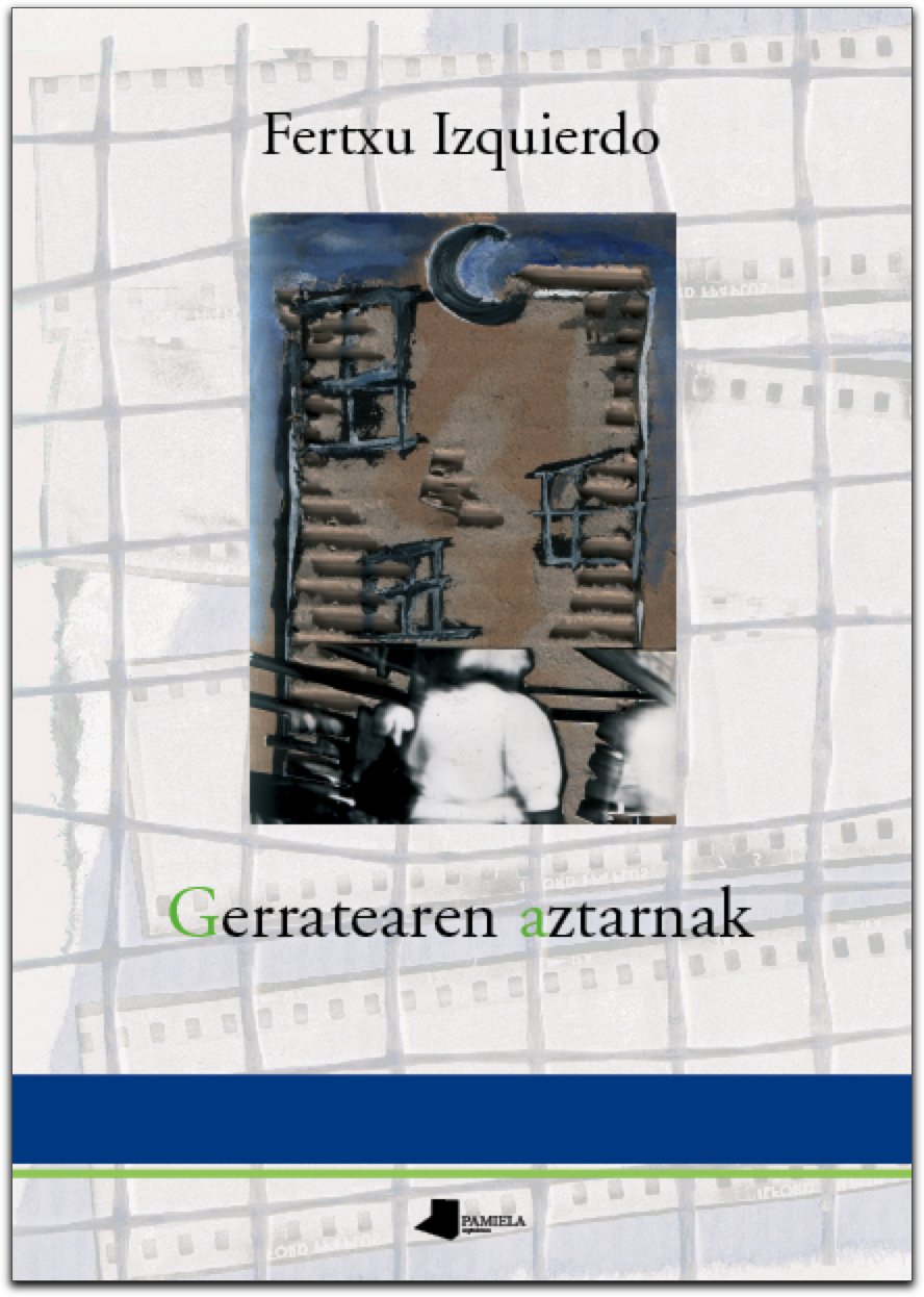gerratearen aztarnak (pamiela poesia)