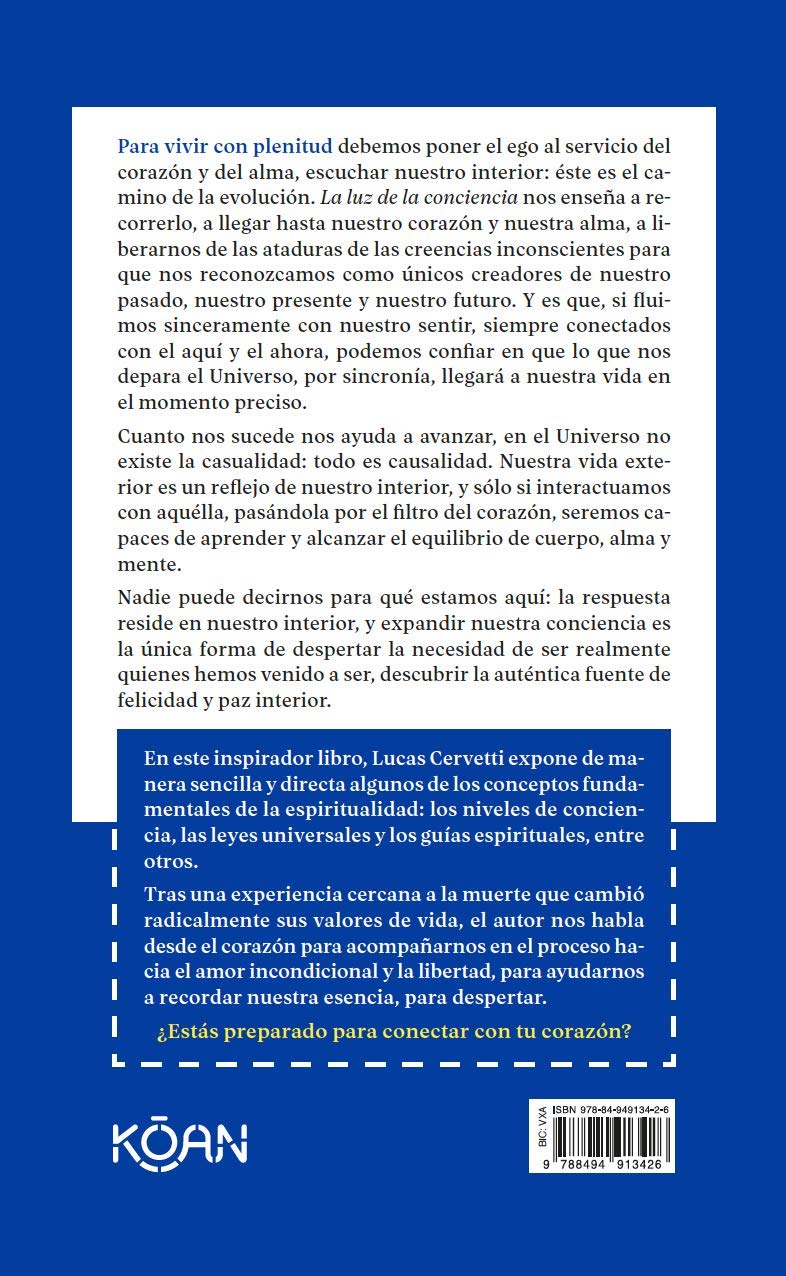 la luz de la conciencia: un viaje por nuestra realidad espiritual (koan)