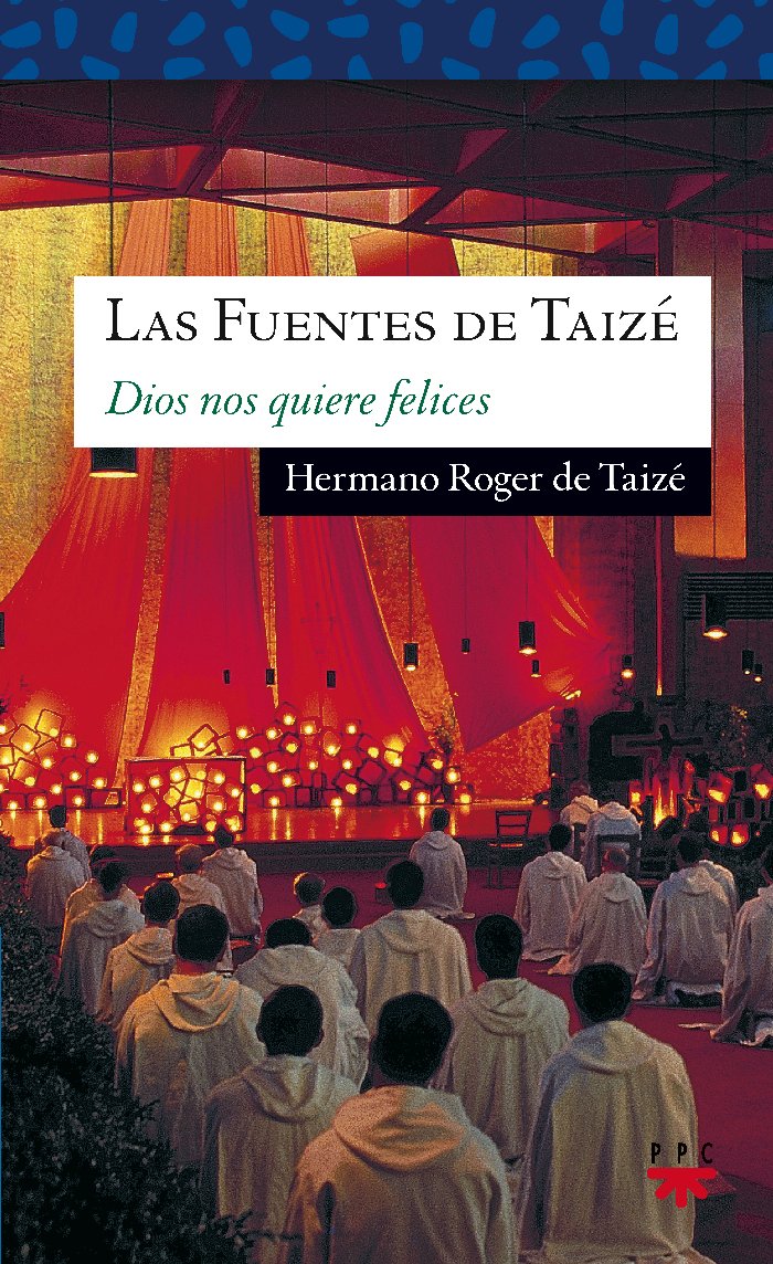 las fuentes de taizé. dios nos quiere felices: amor de todo amor: 103 (sauce)