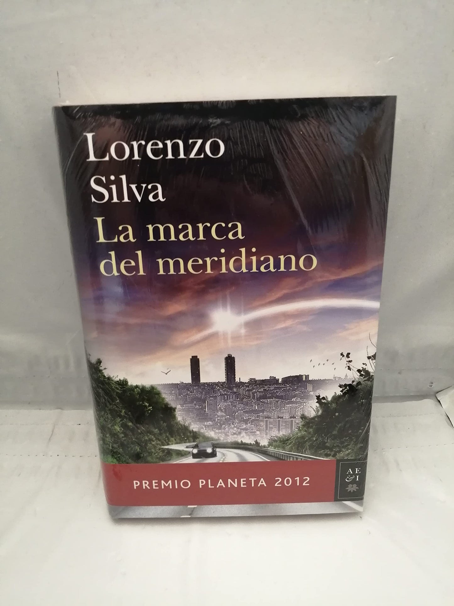 la marca del meridiano (premio planeta 2012)