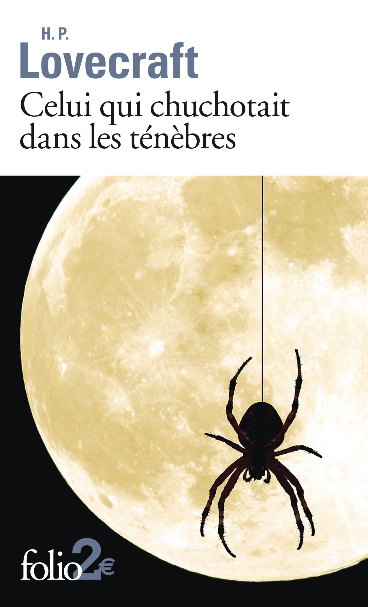 celui qui chuchotait dans les ténèbres: extrait du recueil la couleur tombée du ciel