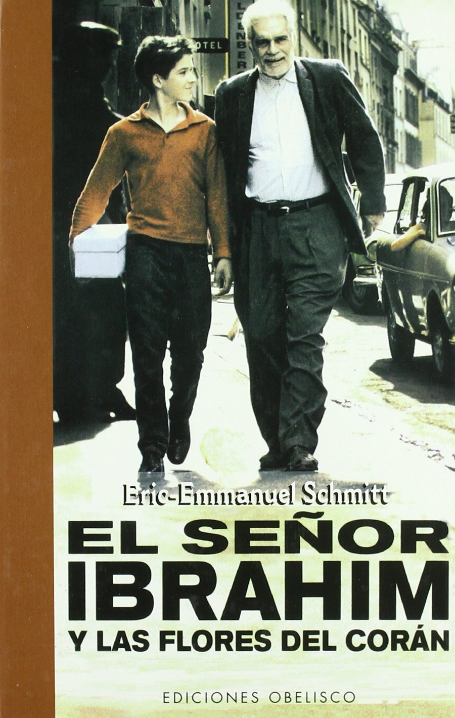 el señor ibrahim y las flores del corán (cartoné) (narrativa)