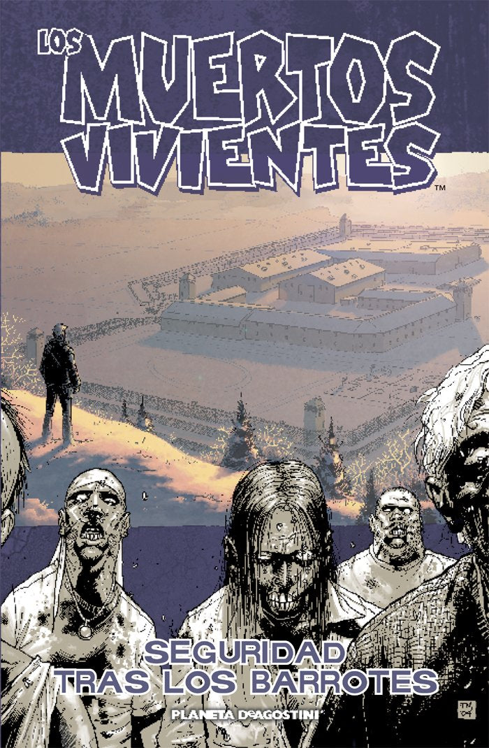 los muertos vivientes nº 03/32: seguridad tras los barrotes (los muertos vivientes (the walking dead cómic))