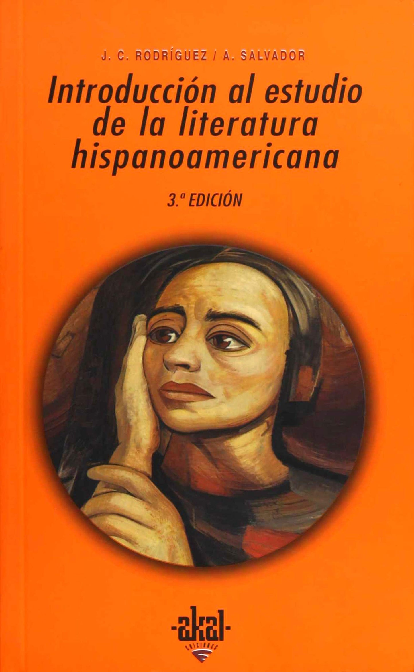 introducción al estudio de la literatura hispanoamericana: 111 (universitaria)