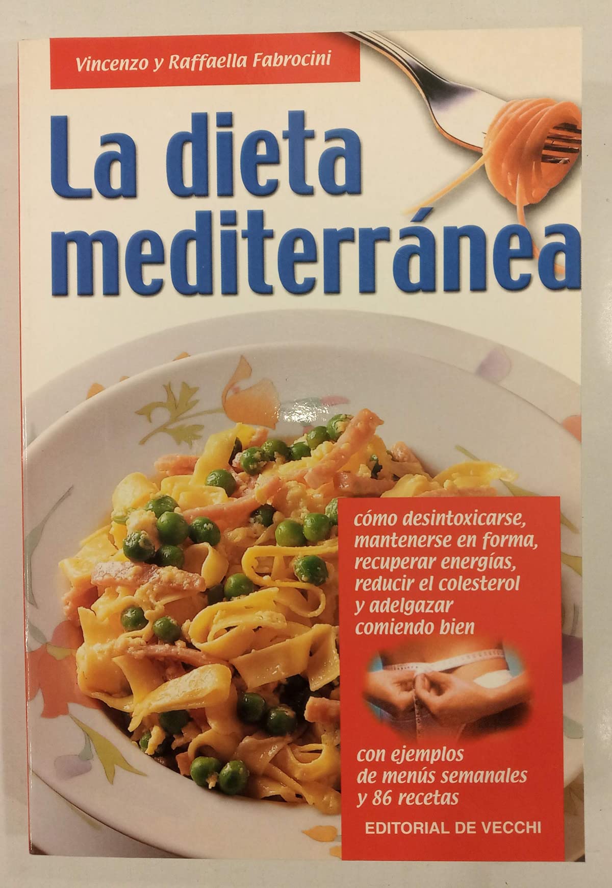 dieta mediterranea,la (salud (de vecchi))