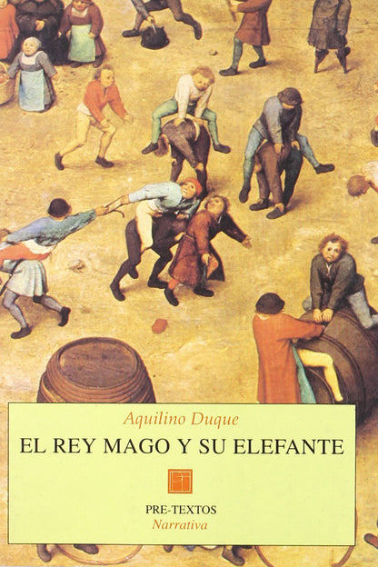 El rey mago y su elefante (Narrativa)