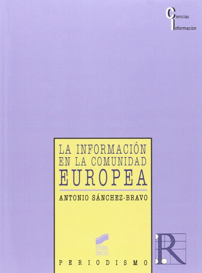 La información en la Comunidad Europea: 2 (Ciencias de la información)