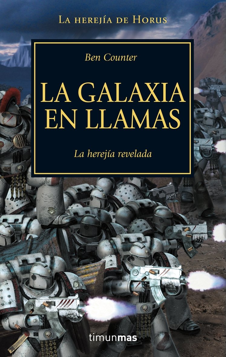 la galaxia en llamas: 3 (no warhammer 40000)