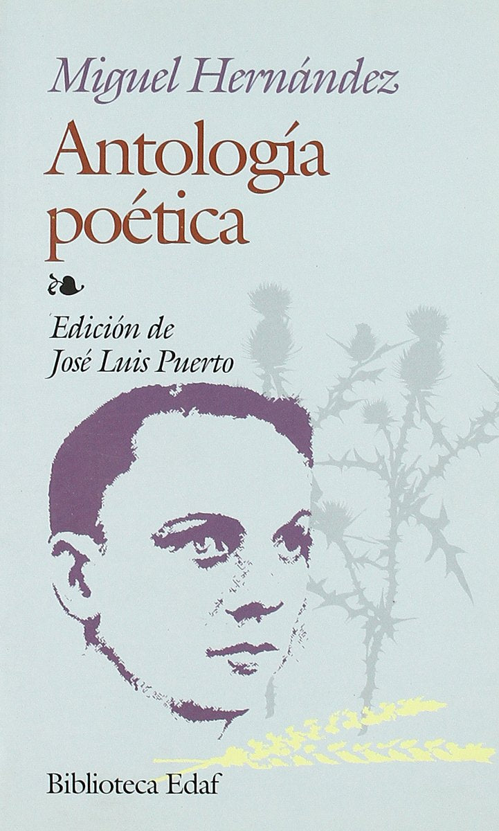 antologia poetica de miguel hernandez (biblioteca edaf)