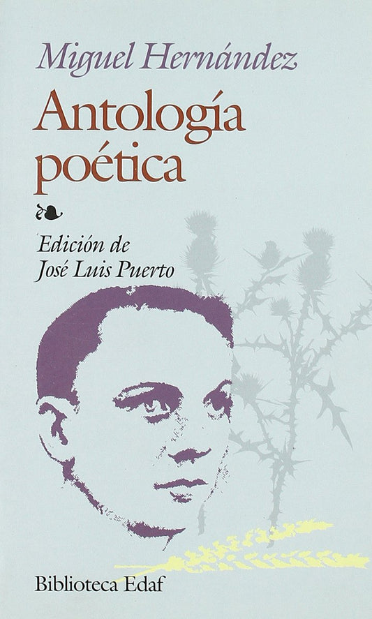 Antologia Poetica De Miguel Hernandez (Biblioteca Edaf)