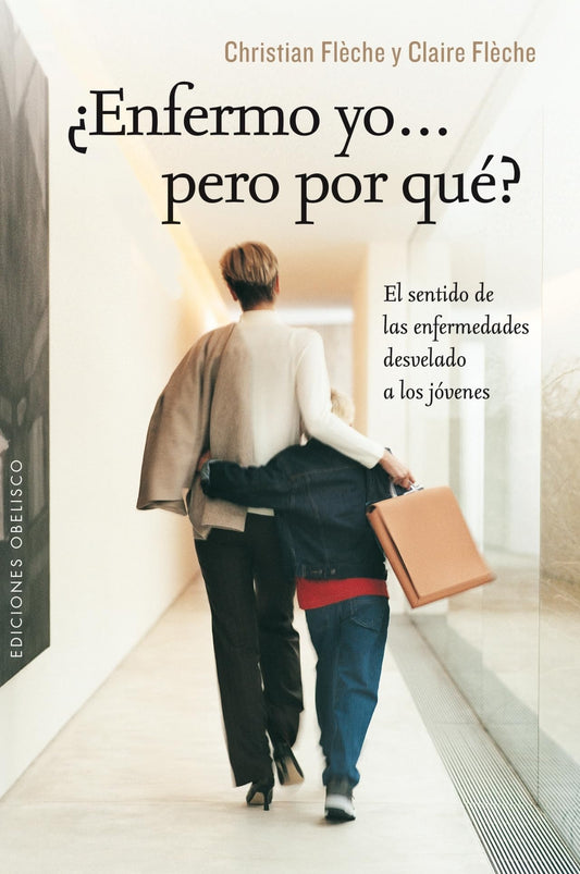 Enfermo Yo... Pero Por Qué? (SALUD Y VIDA NATURAL)