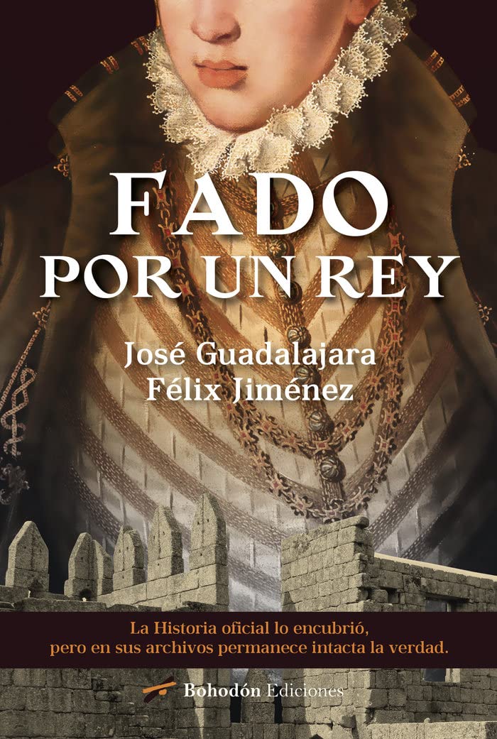fado por un rey: 1 (narradores de nuestro tiempo)
