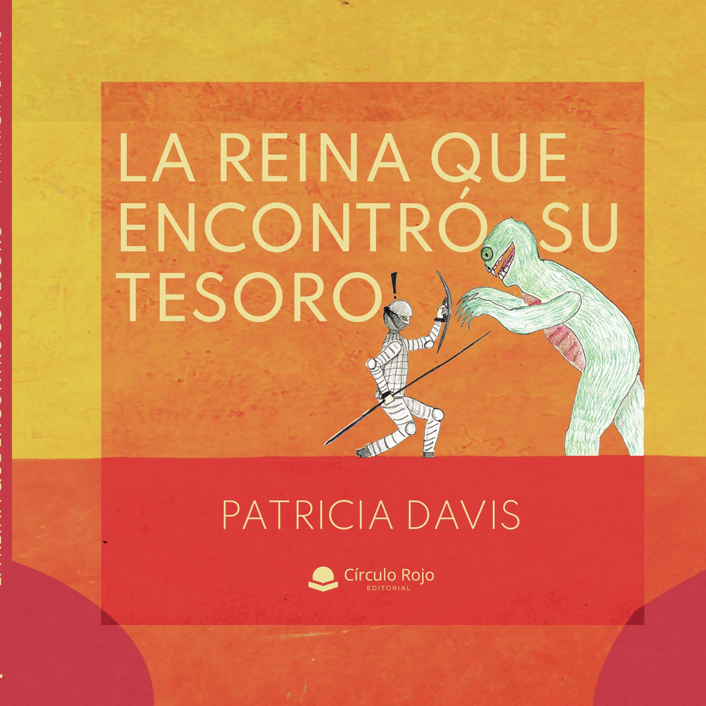 la reina que encontró su tesoro (sin coleccion)
