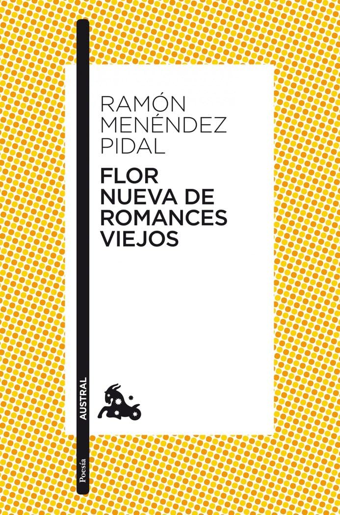 flor nueva de romances viejos (clásica)