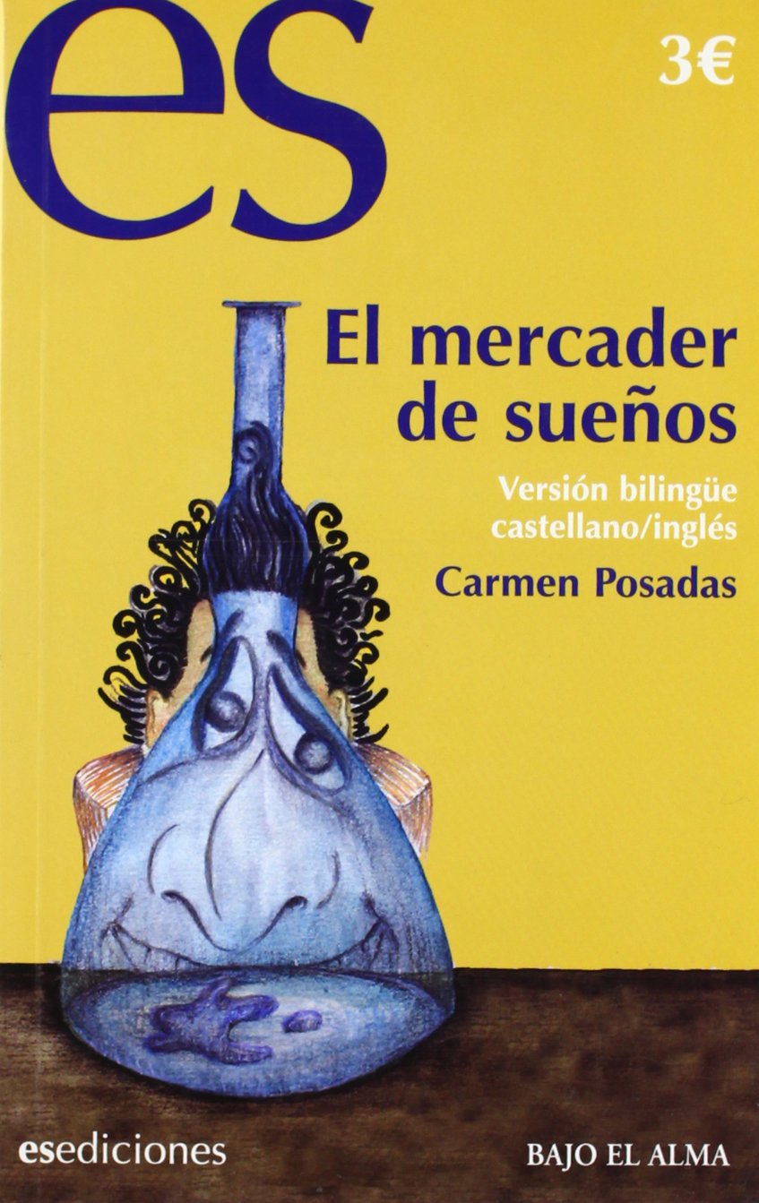 mercader de sueños, el (infantil juvenil bilingue)