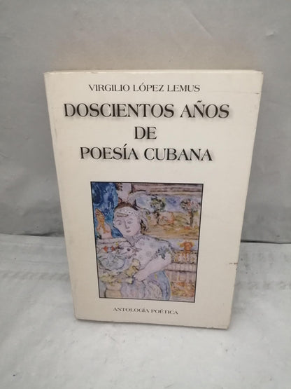 Doscientos Anos De Poesia