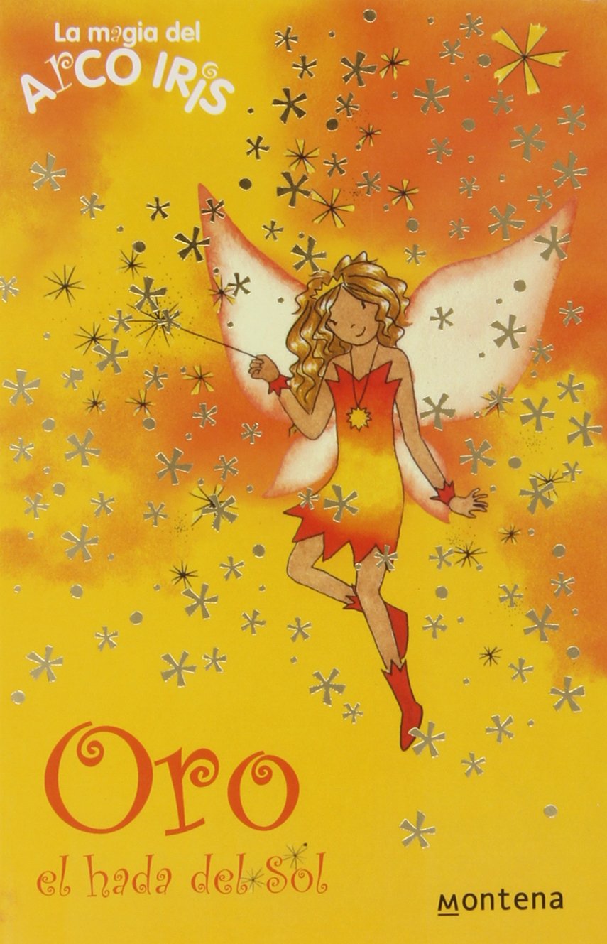oro, el hada del sol (la magia del arcoiris 11)