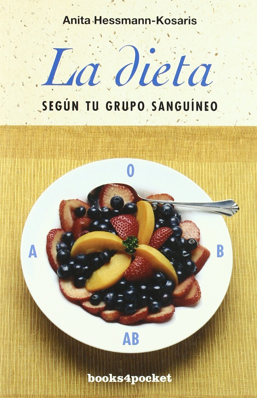 la dieta según tu grupo sanguíneo (books4pocket)