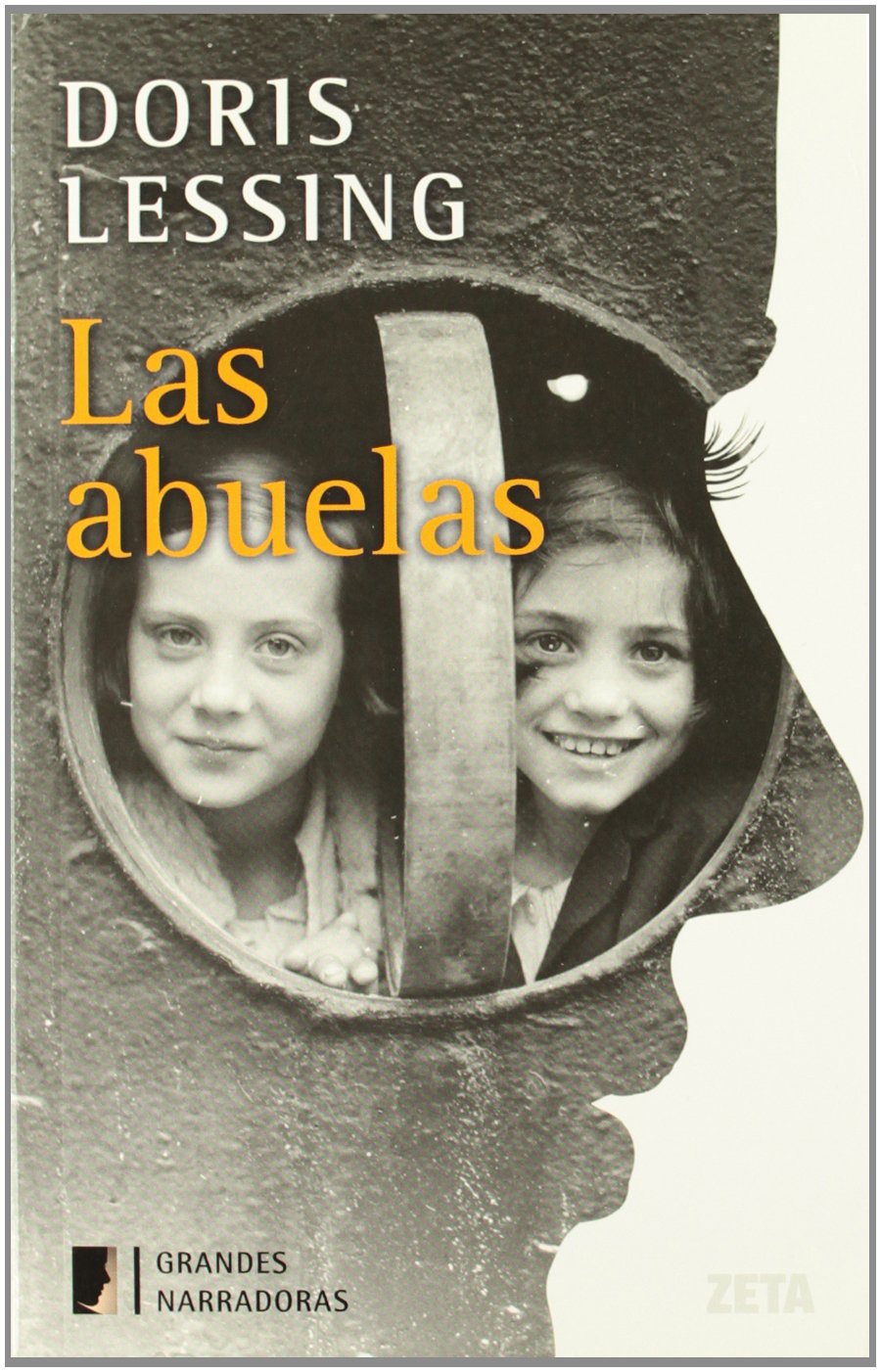 las abuelas: serie grandes narradoras: 00000 (best seller zeta bolsillo)