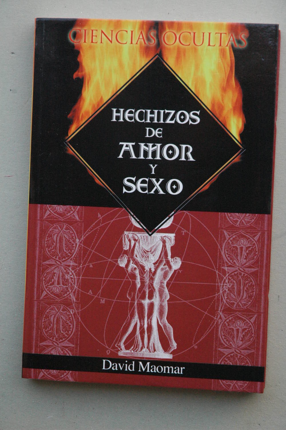 hechizos de amor y sexo / david maomar