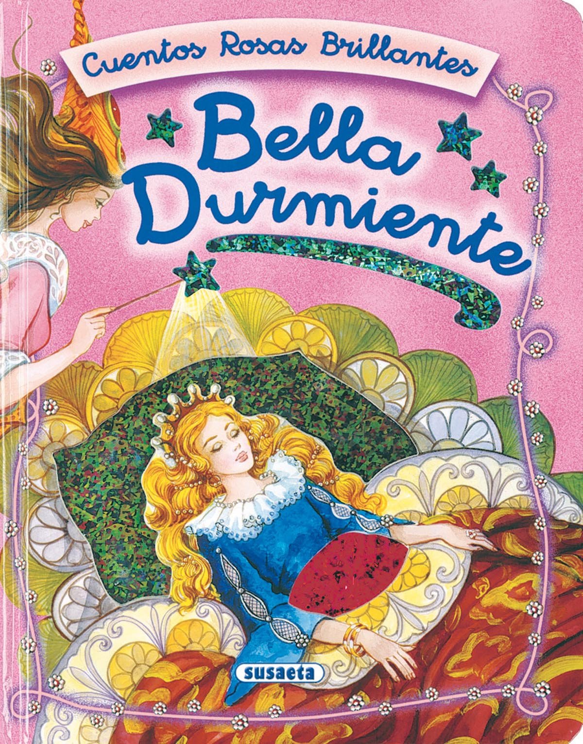 la bella durmiente (cuentos rosas brillantes)