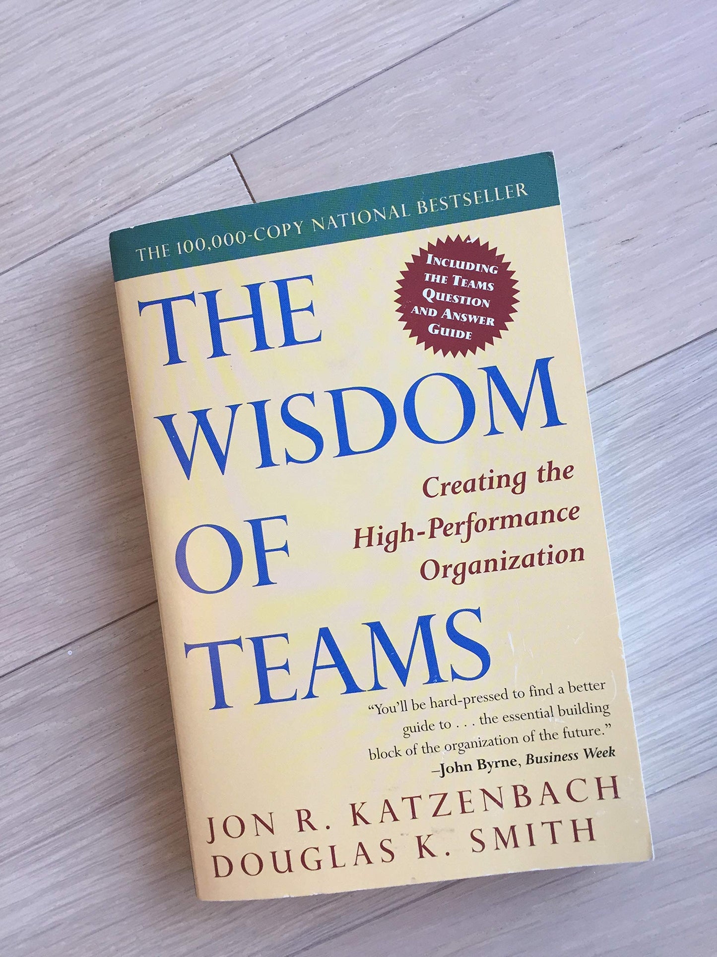 the wisdom of teams: creating the high-performance organization