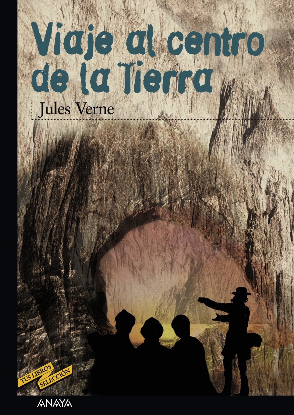 viaje al centro de la tierra (clásicos - tus libros-selección)