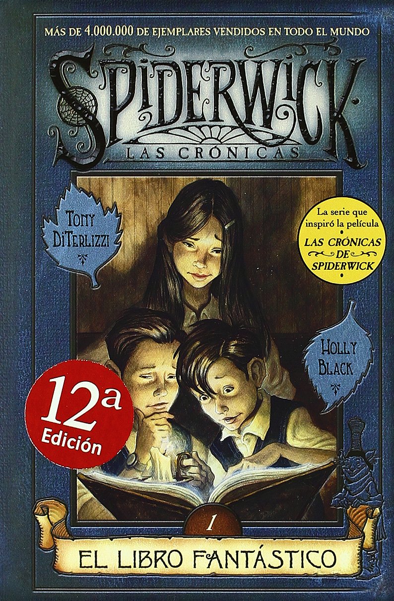 libro fantastico, el: spiderwick. las cronicas (volumen i): 00000 (escritura desatada)