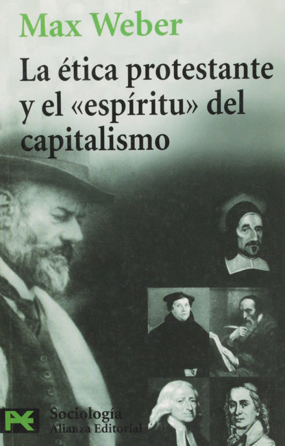 La ética protestante y el " espíritu " del capitalismo (El Libro De Bolsillo - Ciencias Sociales)