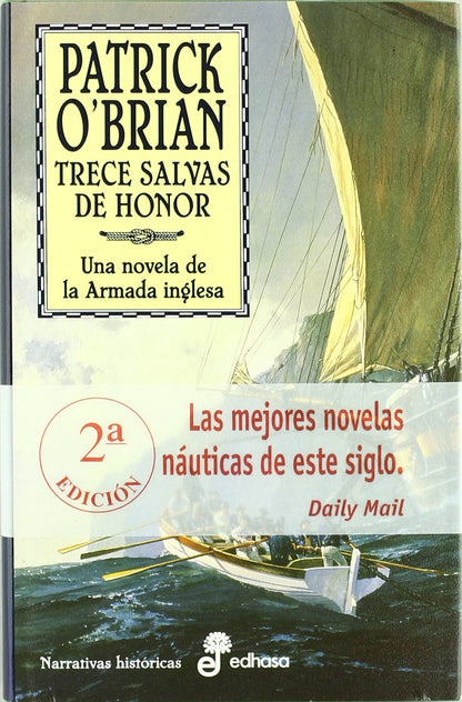 13. Trece salvas de honor (Narrativas Históricas)