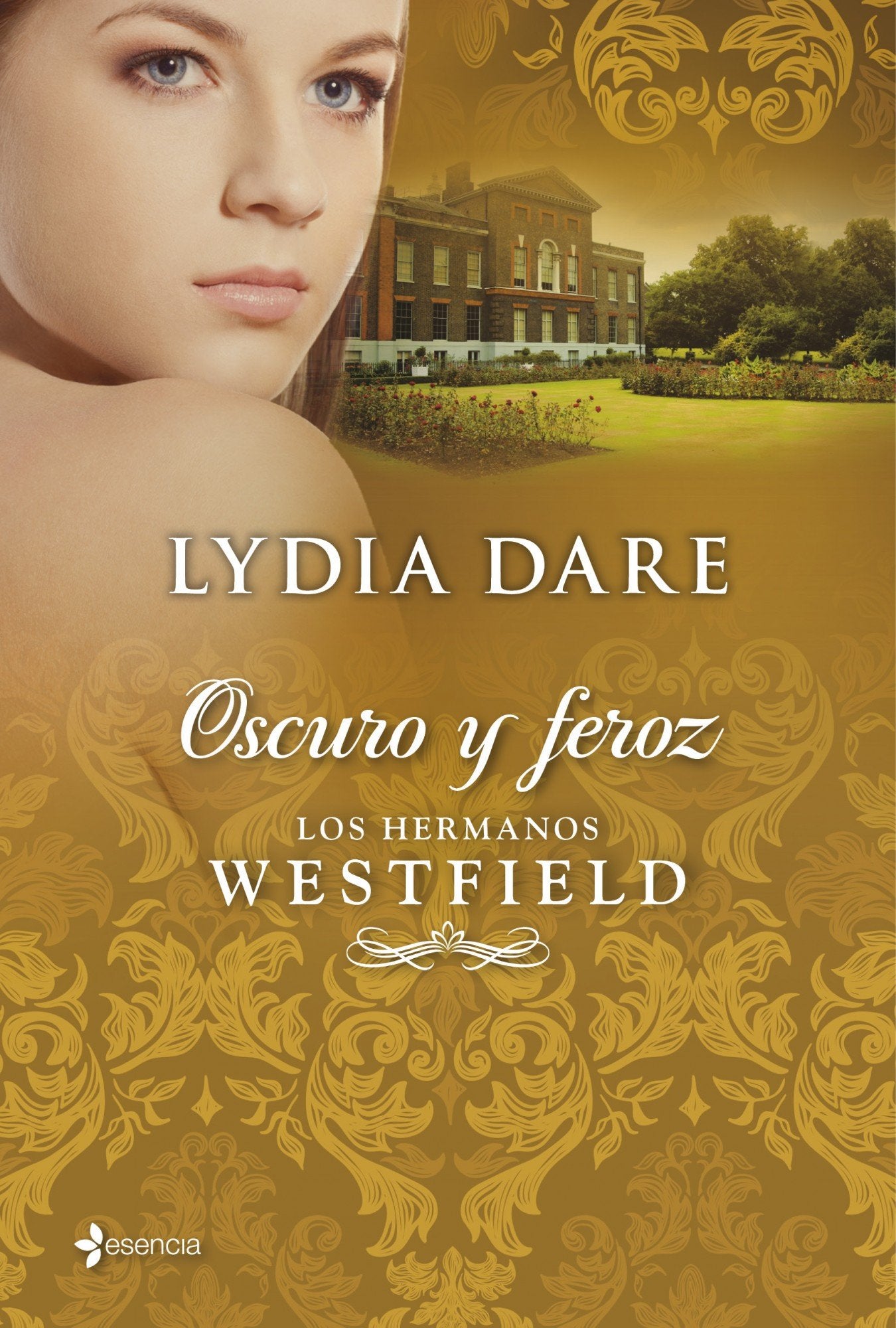 los hermanos westfield. oscuro y feroz: 2 (novela romántica)