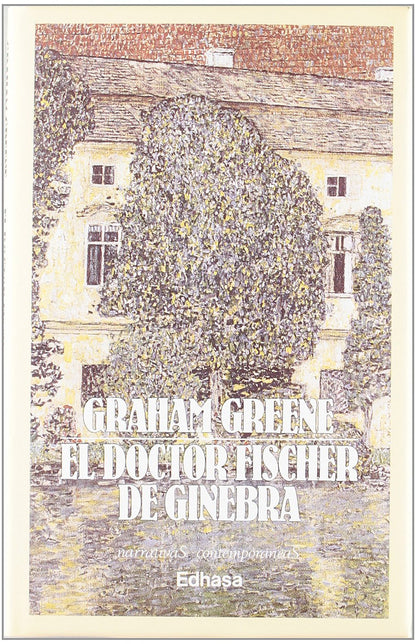 El doctor fischer de ginebra