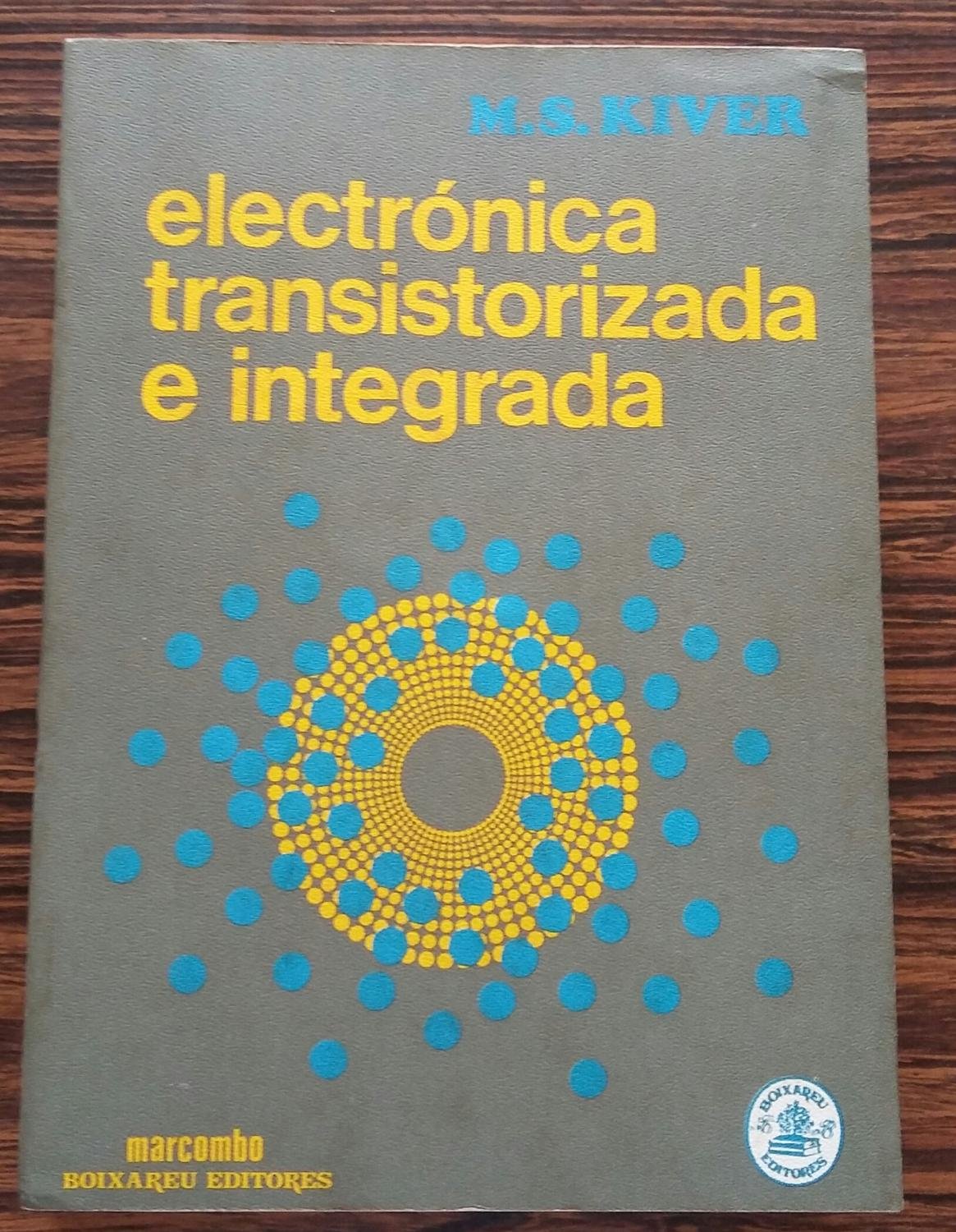 electronica transistorizada e integrada