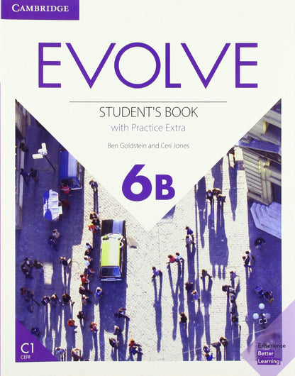 Evolve Level 6B Student`s Book with Practice Extra - 9781108409322