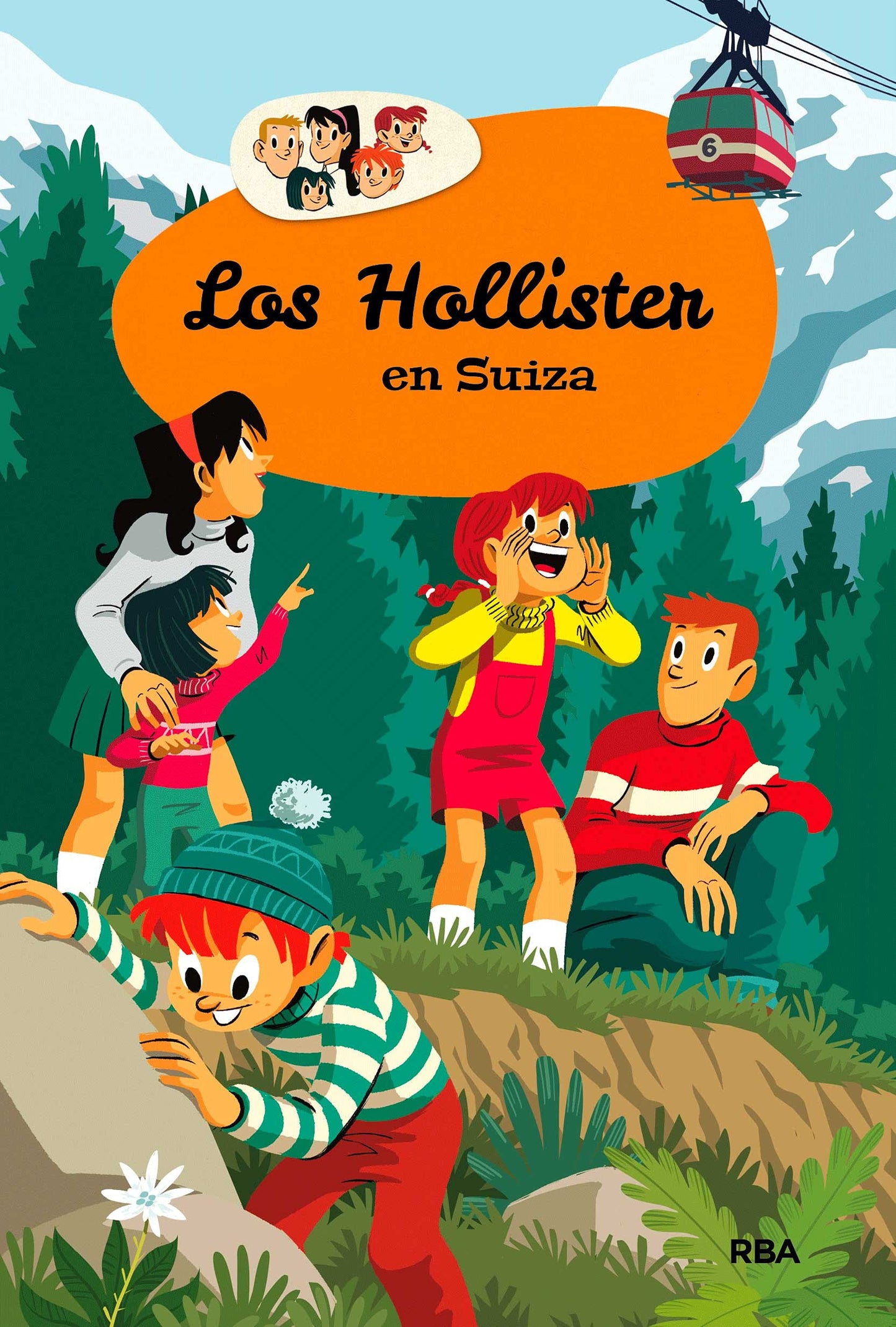 los hollister en suiza (los hollister 6) (inolvidables)