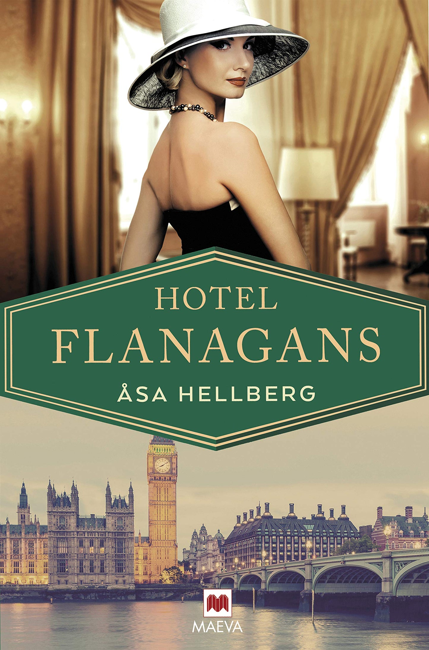 hotel flanagans: la apasionante historia de un emblemático hotel londinense (grandes novelas)
