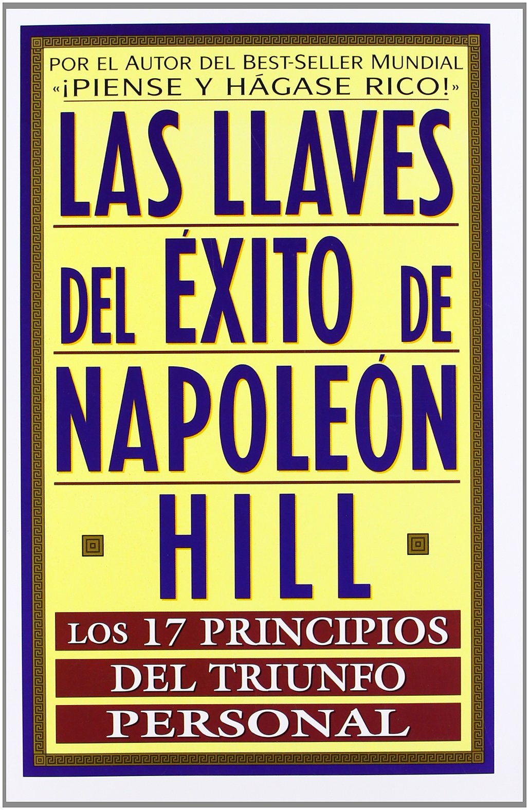 llaves del exito de napoleon hill, las