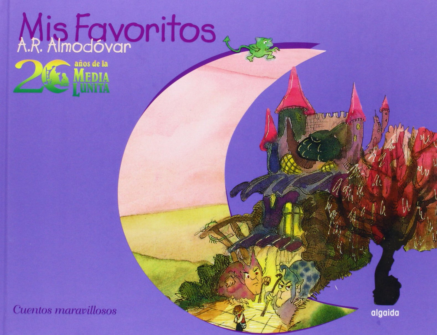 aniversario cuentos de la media lunita: mis favoritos (infantil - juvenil - cuentos de la media lunita)