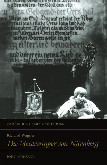 Richard Wagner: Die Meistersinger von Nurnberg (Cambridge Opera Handbooks)