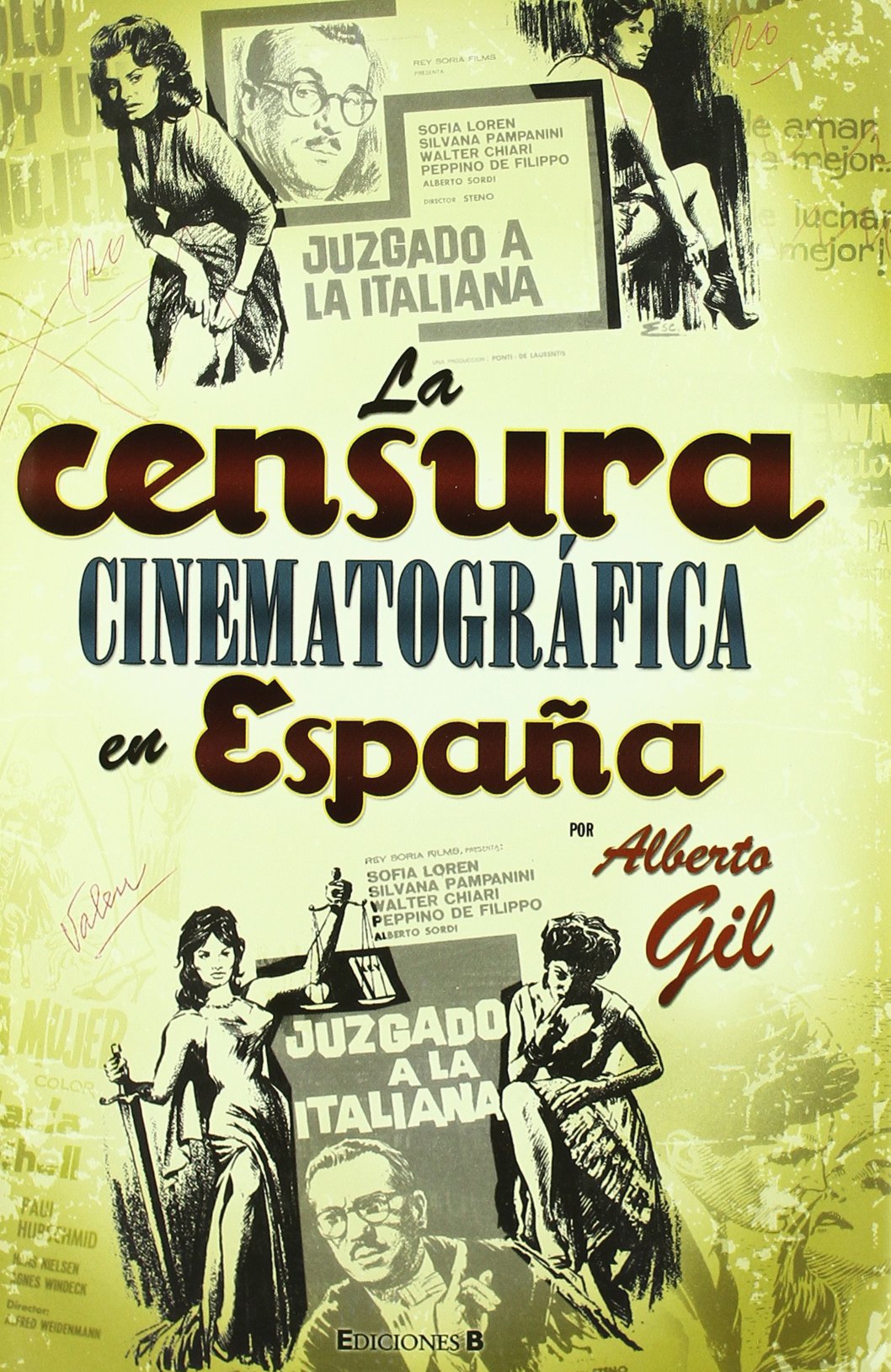 la censura cinematografica en españa: 00000 (noficción/historia)